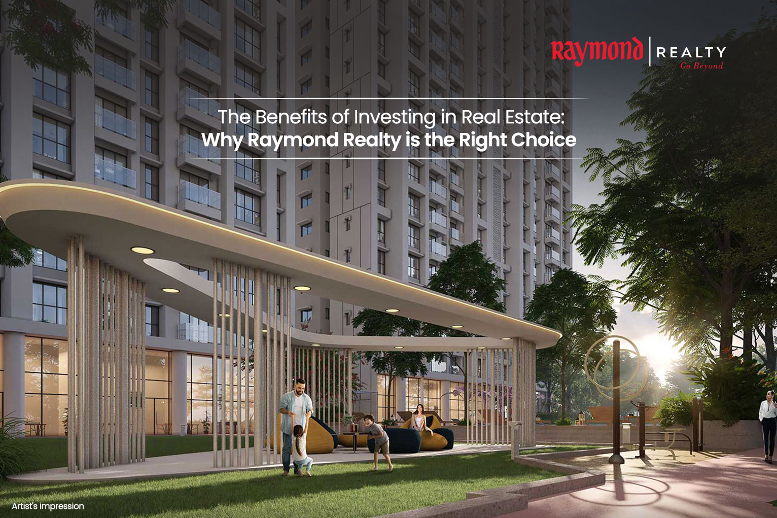 <strong>The Benefits Of Investing In Real Estate: Why Raymond Realty Is The Right Choice</strong>