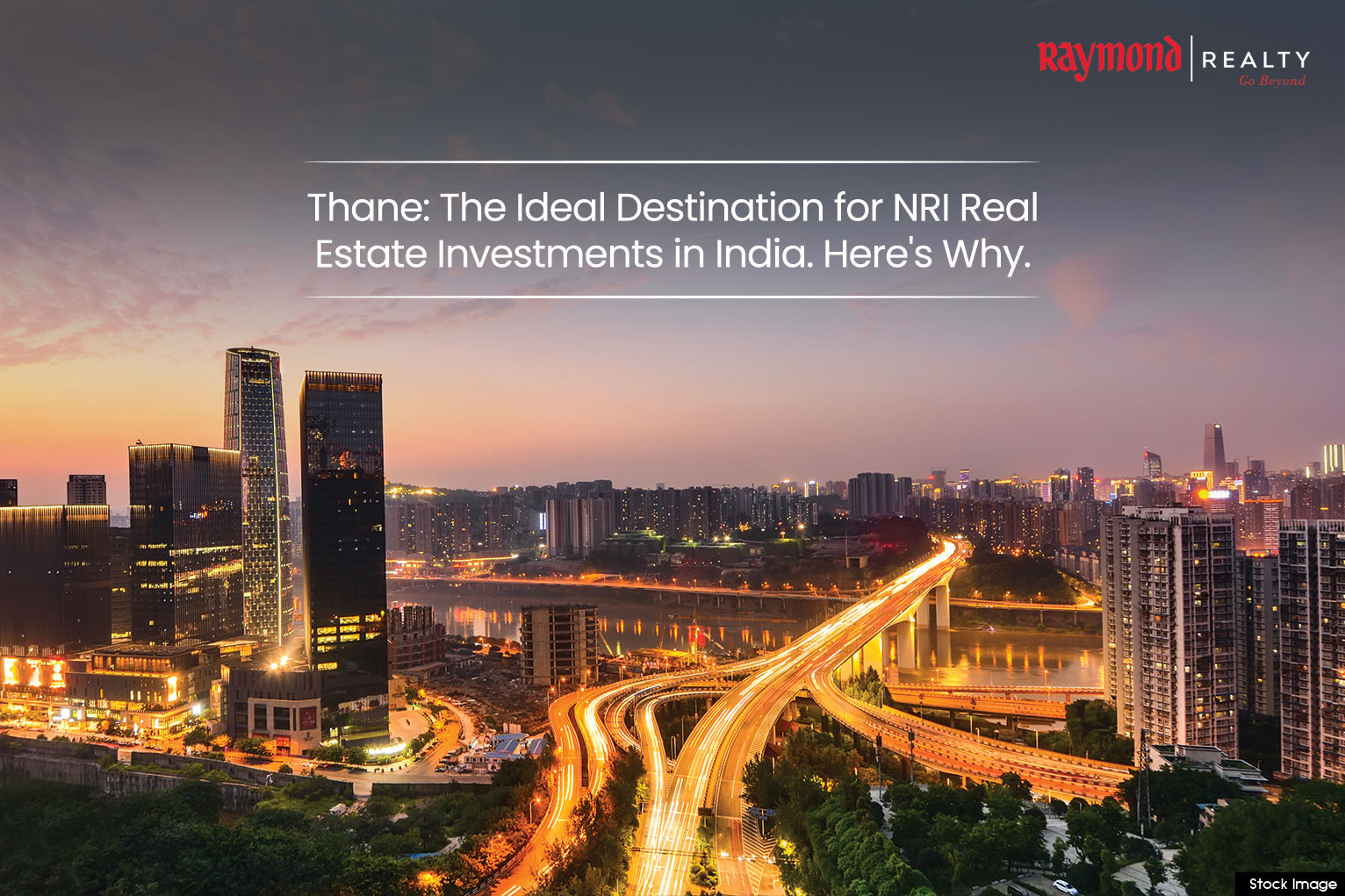 <strong>Thane: The Ideal Destination for NRI Real Estate Investments in India. Here’s Why</strong>
